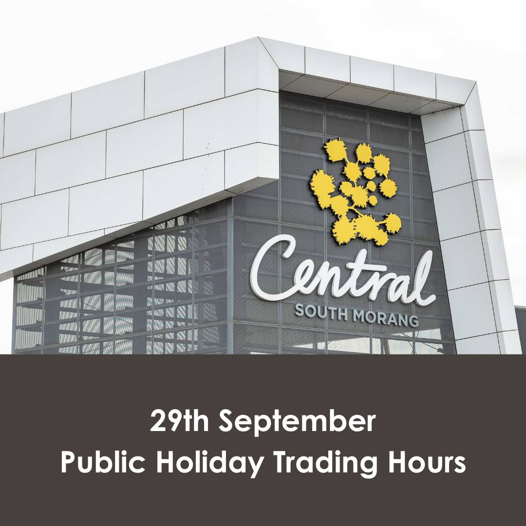 Central South Morang September 2023 Public Trading Hours